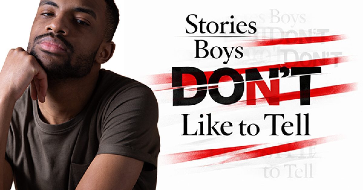 Stories Boys Don't Like To Tell